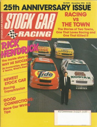 STOCK CAR RACING 1990 DEC - Racing & Religion, Hendrick, Weels, Herb Brinn